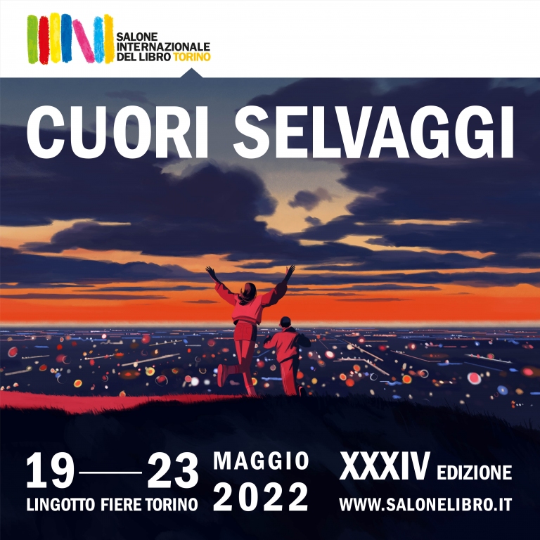 Salone Internazionale del Libro di Torino 2022 | Cuori selvaggi